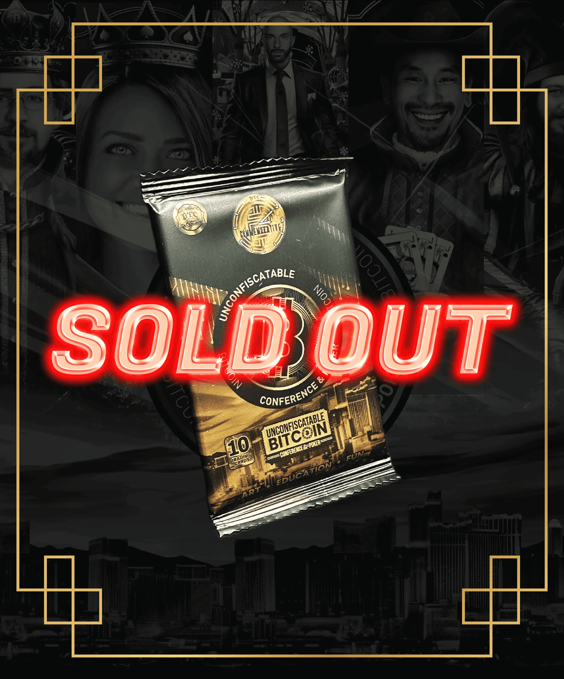 UnConfiscatable 2023 Commemorative Pack with SOLD OUT banner limited to 2121 packs from Based Trading Cards