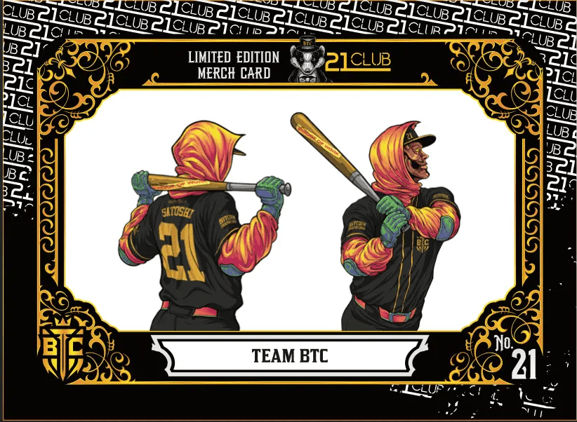 Close-up of the '21 Club' Limited Edition Merch Card titled 'Team BTC', featuring front and back illustrations of a baseball player in a 'Satoshi 21' jersey holding a 'Proof of Work' bat, set within an ornate gold border.