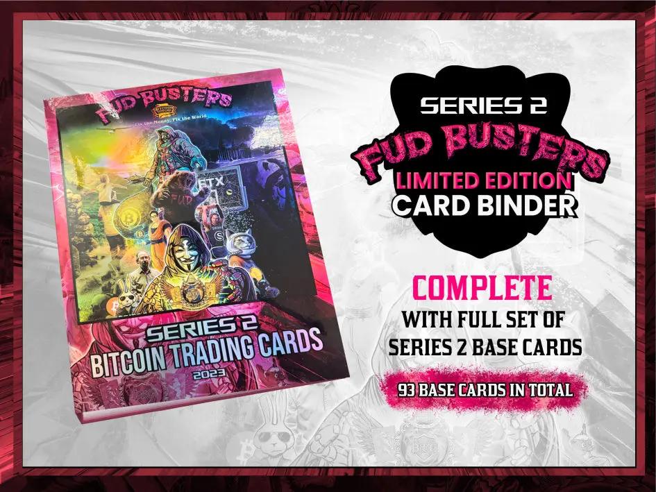 Promotional graphic for the Bitcoin Trading Cards Series 2 'FUD Busters' Limited Edition Card Binder, advertised as complete with a full set of 93 base cards.
