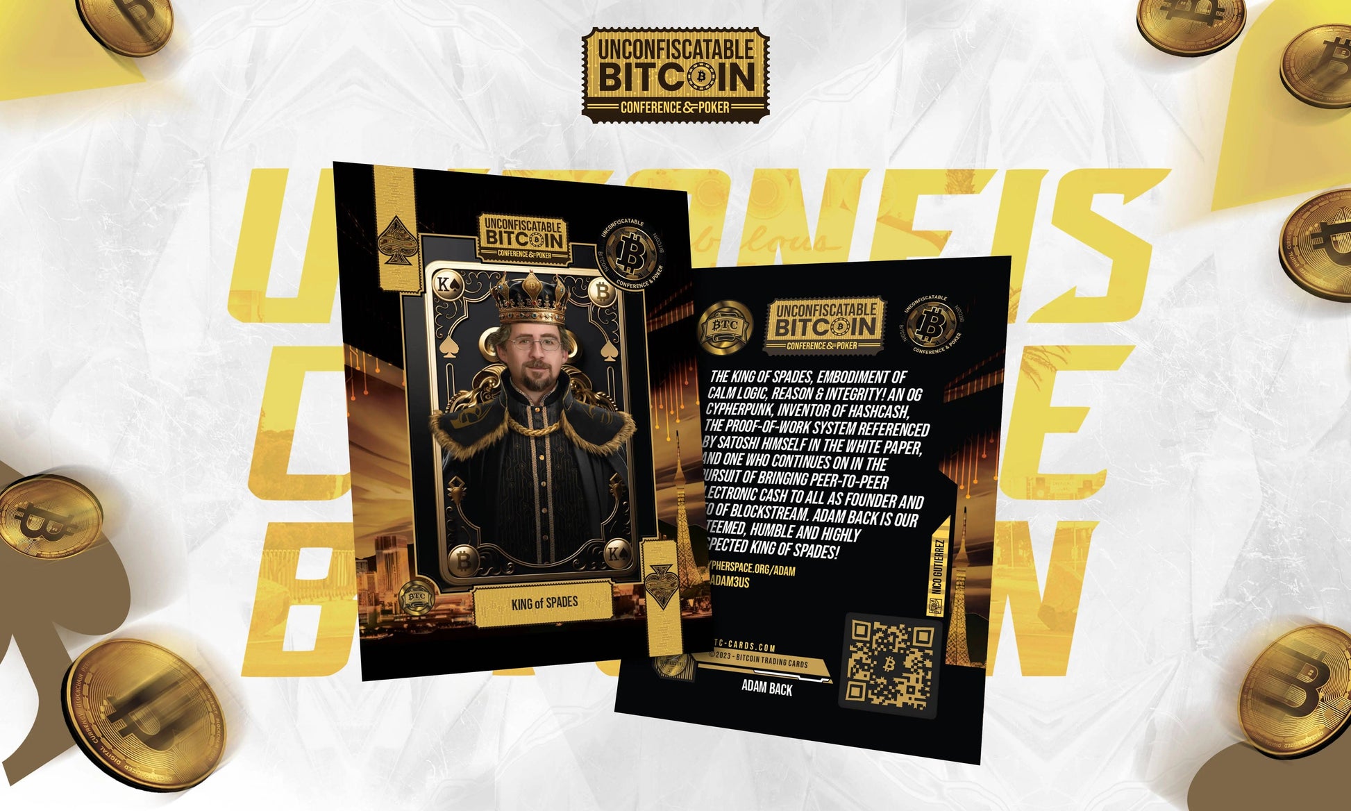 Front and back view of the 'King of Spades' trading card from the Unconfiscatable set, featuring Adam Back dressed as a king with a crown and robes, with back text describing him as an 'OG Cypherpunk' and the 'inventor of Hashcash'.